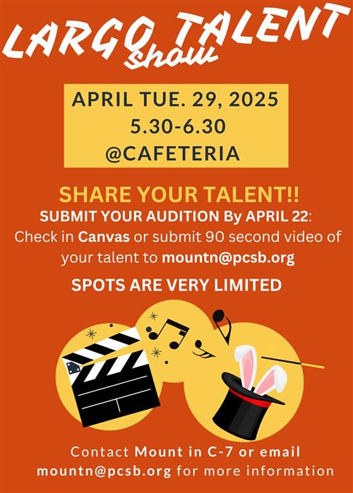 Talent Show 4-29-25 5:30-6:30 - Auditions due by 4-23-25